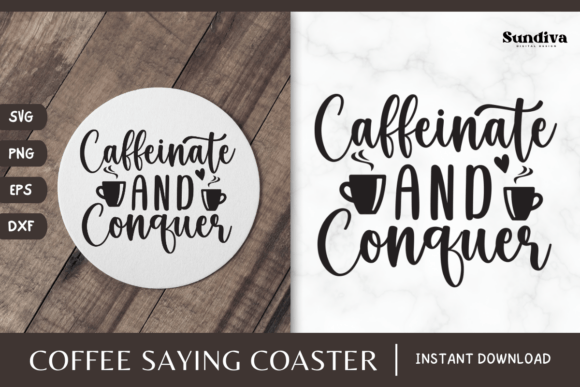Coaster Quote SVG Coffee Saying 7: A Graphics and Crafts Review