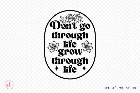 Flower Motivational Quote SVG Graphics for Crafts