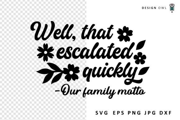 Funny Family Quote SVG: Graphics & Crafts for Local Brands