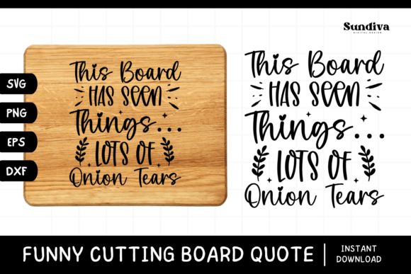 Funny Kitchen Cutting Board Quote SVG 4 Graphics and Crafts Review