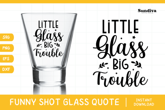 Funny Shot Glass Drinking Quote SVG 12: A Crafts and Graphics Review