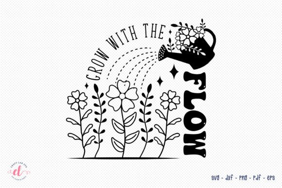 Grow with the Flow - Flower Quote SVG Graphics and Crafts Review