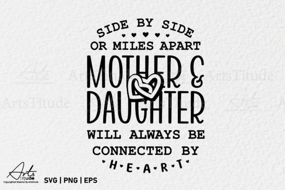 Mother and Daughter SVG, Mom Quote SVG for Graphics and Crafts