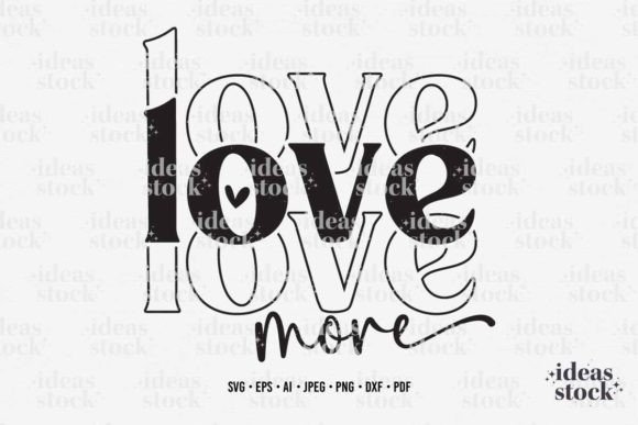 Valentine Svg. Love Quote Svg. Cricut. Graphics for Crafts & Content