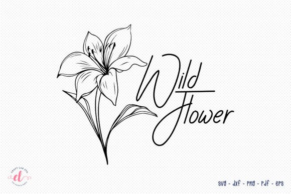 Wildflower, Flower Quote SVG Design for Graphics and Crafts
